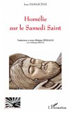 Homelie sur le samedi saint - de jean damascene (eBook, ePUB) Homelie sur le samedi saint - de jean damascene (eBook, ePUB)