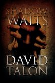 Shadow Waits (eBook, ePUB) Shadow Waits (eBook, ePUB)