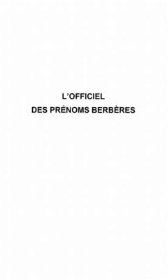 L'Officiel des prenoms berberes (eBook, PDF) - Nait-Zerrad Kamal