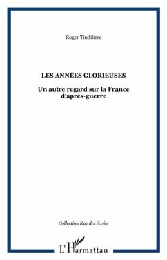 Annees glorieuses les (eBook, PDF)