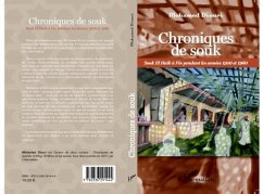 CHRONIQUES DE SOUK - Souk El Hik a Fes pendant les annees 19 (eBook, PDF)