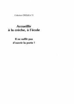 Accueillir a la creche et a l'ecole (eBook, PDF)