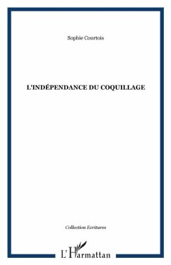 Cover L'independance du coquillage (eBook, PDF)