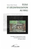 Ecole et decentralisation au mali - des (eBook, ePUB)