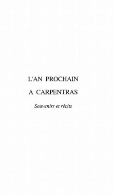 L'AN PROCHAIN A CARPENTRAS (eBook, PDF)