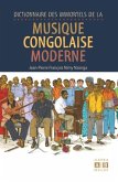 Dictionnaire des immortels de la musique congolaise moderne (eBook, PDF)