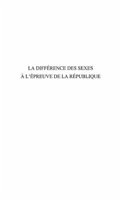 La difference des sexes a l'epreuve de la Republique (eBook, PDF) La difference des sexes a l'epreuve de la Republique (eBook, PDF)