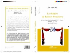 LE THEATRE DE ROBERT POUDEROULe reve d'une societe plus eq (eBook, PDF)