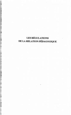 LES REGULATIONS DE LA RELATION PEDAGOGIQUE (eBook, PDF)