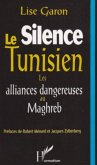 Silence tunisien Le (eBook, PDF)