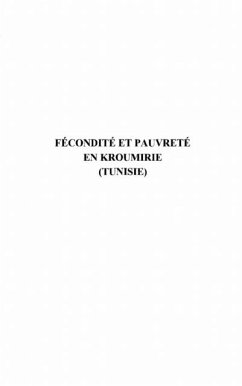 Fecondite et pauvrete en kroumirie (eBook, PDF)