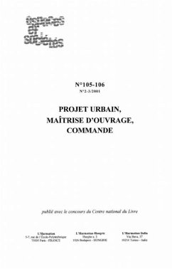 PROJET URBAIN, MAITRISE D'OUVRAGE, COMMANDE (n(deg)105-106) (eBook, PDF) PROJET URBAIN, MAITRISE D'OUVRAGE, COMMANDE (n(deg)105-106) (eBook, PDF)