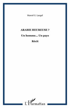 Arabie heureuse? (eBook, ePUB) Arabie heureuse? (eBook, ePUB)