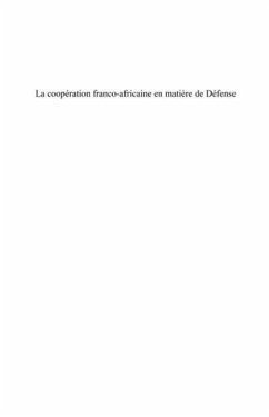 La cooperation franco-africaine en matiEre de defense (eBook, PDF)