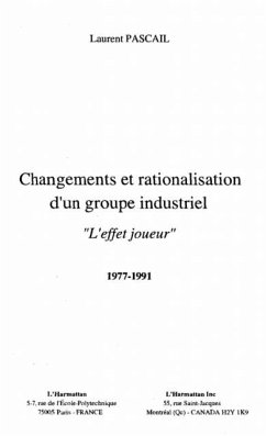 Changements et rationalisation d'un groupe industriel (eBook, PDF)