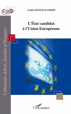 Etat candidat a l'Union europeenne L' (eBook, PDF)