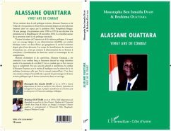 ALASSANE OUATTARA VINGT ANS DECOMBAT (eBook, PDF) - Brahima Ouattara