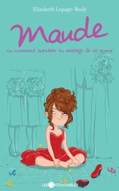 Cover Maude 2 : ou comment survivre au mariage de sa soeur (eBook, PDF)