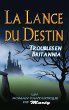 La lance du destin : Troubles en... - Bild 1