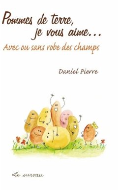 Cover Pommes de terre, je vous aime... (eBook, PDF)