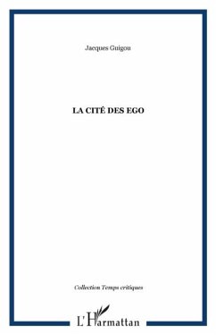 Cite des ego La (eBook, PDF)
