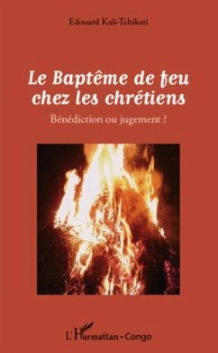 Le Bapteme de feu chez les chretiens (eBook, PDF)