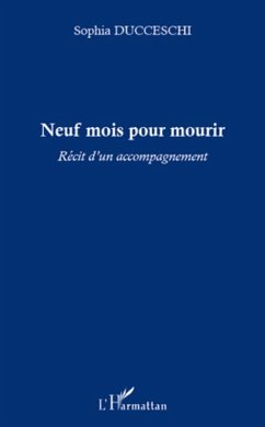 Neuf mois pour mourir (eBook, ePUB) - Sophia Ducceschi Judes, Sophia Ducceschi Judes