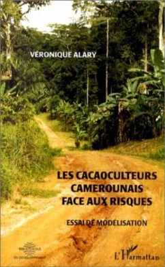LES CACAOCULTEURS CAMEROUNAIS FACE AUX RISQUES (eBook, PDF)