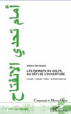 Les emirats du golfe, au defi de l'ouverture - le koweit, le (eBook, ePUB)