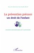 La prevention precoce : un droit de... - Bild 1
