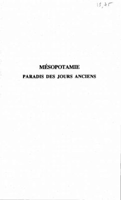 Mesopotamie paradis des jours anciens (eBook, PDF)