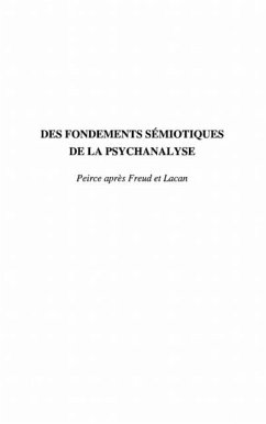 FONDEMENTS (DES) SEMIOTIQUES DE LA PSYCHANALYSE (eBook, PDF)