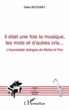 Cover Il etait une fois la musique, les mots et d'autres cris... - (eBook, ePUB)