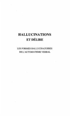 HALLUCINATIONS ET DELIRE (eBook, PDF)