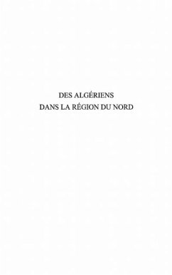 Des algeriens dans la region du nord (eBook, PDF)