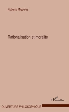 Rationalisation et moralite (eBook, PDF)