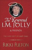The Rev. I.M. Jolly and Friends (eBook, ePUB)