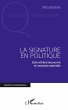 Signature en politique (eBook, ePUB) - Bild 1