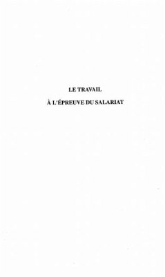 LE TRAVAIL A L'EPREUVE DU SALARIAT (eBook, PDF)
