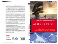 APRES LA CRISE... L'EUROPE COME ESPACE DE COMPETITIVITE RENO (eBook, PDF)
