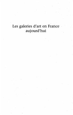 LES GALERIES D'ART EN FRANCE AUJOURD'HUI (eBook, PDF)