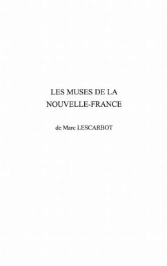 Les muses de la Nouvelle - France (eBook, PDF) - Marc Lescarbot