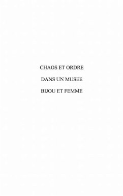 Chaos et ordre dans un musee, Bijou et femme (Tome 2) (eBook, PDF)