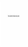 LE BON FRANCAIS (eBook, PDF)