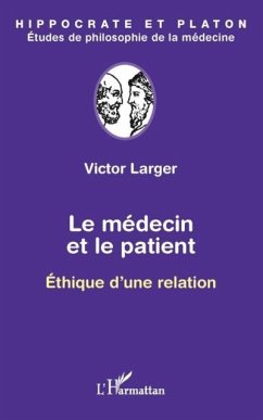 Le medecin et le patient - ethique d'une relation (eBook, PDF)