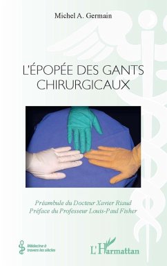 L'epopee des gants chirurgicaux (eBook, ePUB)