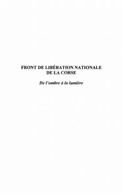 FRONT DE LIBERATION NATIONALE DE LA CORSE (eBook, PDF)
