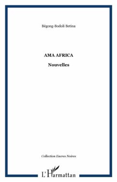Ama Africa (eBook, PDF) - Begong-Bodoli Betina