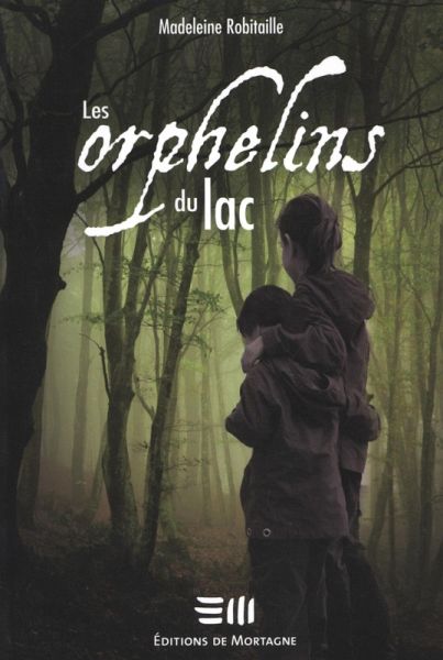 Les orphelins du lac (eBook, PDF)