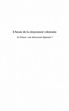 Cover L'heure de la citoyennete volontaire - la france, une democr (eBook, ePUB)